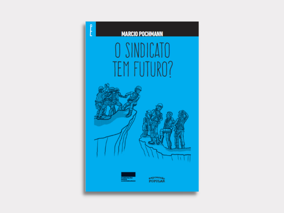 Livro O sindicato tem futuro?