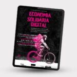 Baixe gratuitamente "Economia Solidária Digital" e descubra como a tecnologia pode promover justiça social e sustentabilidade